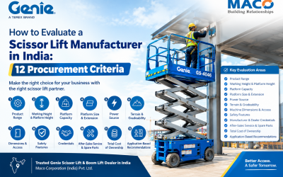 How to Evaluate a Scissor Lift Manufacturer in India: 12 Procurement Criteria